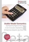 Stable Model Semantics