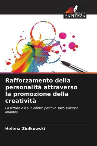 Rafforzamento della personalità attraverso la promozione della creatività