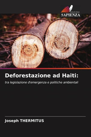 Deforestazione ad Haiti: