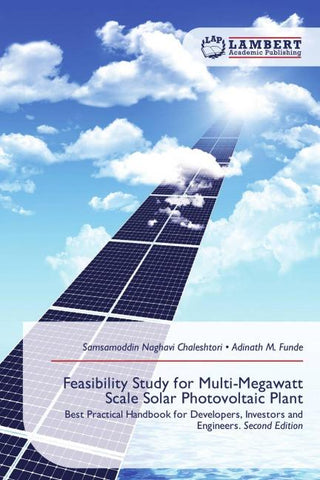 Feasibility Study for Multi-Megawatt Scale Solar Photovoltaic Plant