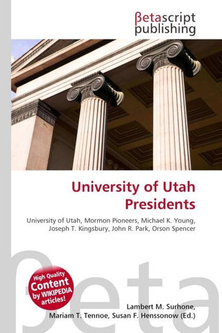 University of Utah Presidents