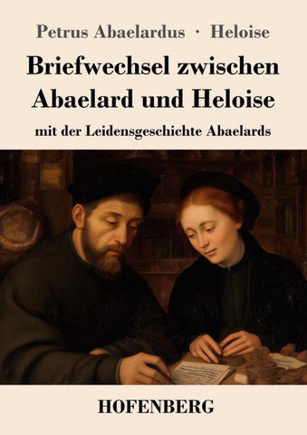 Briefwechsel zwischen Abaelard und Heloise