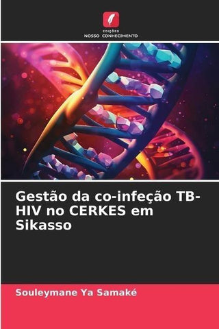 Gestão da co-infeção TB-HIV no CERKES em Sikasso