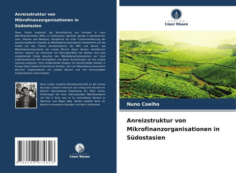 Anreizstruktur von Mikrofinanzorganisationen in Südostasien