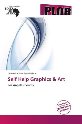 Self Help Graphics & Art