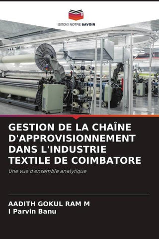 GESTION DE LA CHAÎNE D'APPROVISIONNEMENT DANS L'INDUSTRIE TEXTILE DE COIMBATORE