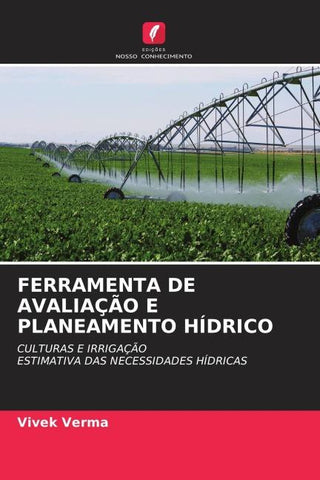 FERRAMENTA DE AVALIAÇÃO E PLANEAMENTO HÍDRICO