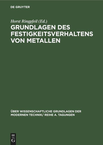 Grundlagen des Festigkeitsverhaltens von Metallen