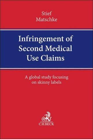 Infringement of Second Medical Use Claims