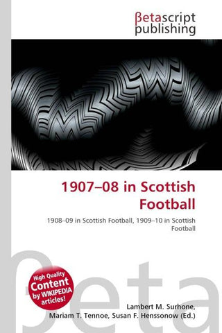 1907-08 in Scottish Football