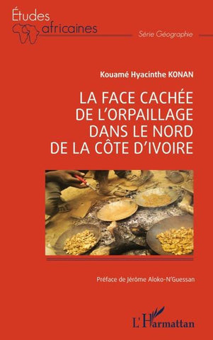 La face cachée de l'orpaillage dans le nord de la Côte d'Ivoire