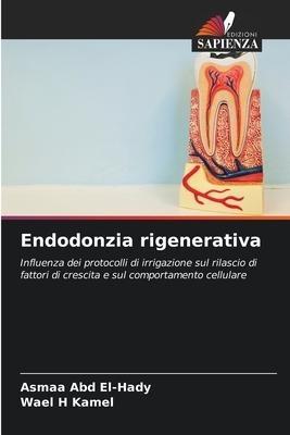 Endodonzia rigenerativa