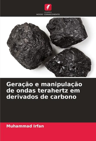 Geração e manipulação de ondas terahertz em derivados de carbono