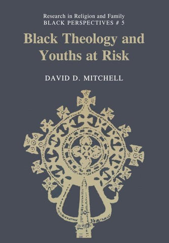 Black Theology and Youths at Risk