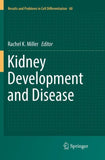Kidney Development and Disease