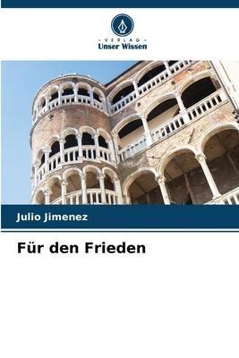 Für den Frieden
