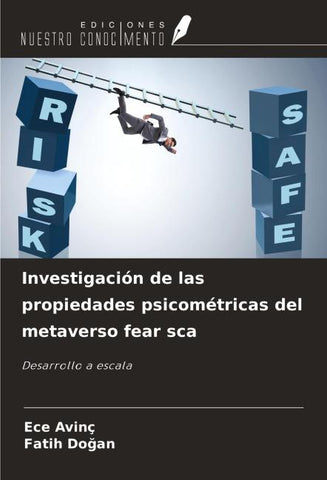 Investigación de las propiedades psicométricas del metaverso fear sca