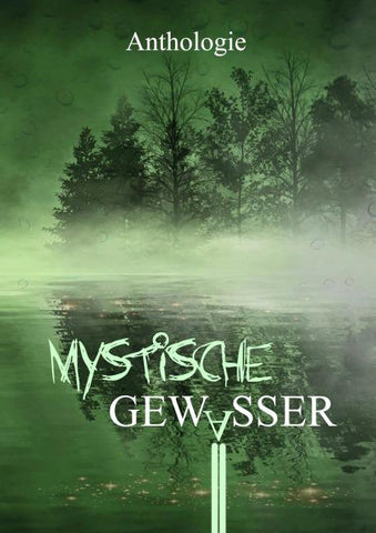 Mystische Gewässer