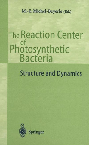 The Reaction Center of Photosynthetic Bacteria