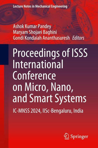 Proceedings of ISSS International Conference on Micro, Nano, and Smart Systems