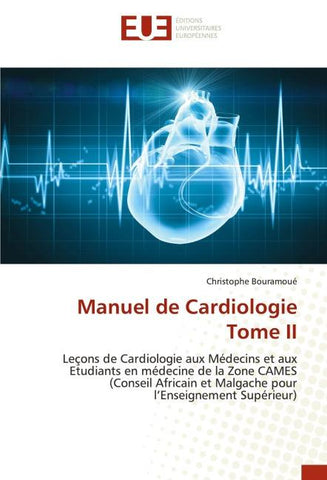 Manuel de Cardiologie Tome II