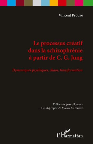 Le processus créatif dans la schizophrénie à partir de C.G Jung