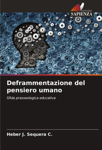 Deframmentazione del pensiero umano