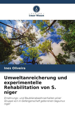 Umweltanreicherung und experimentelle Rehabilitation von S. niger