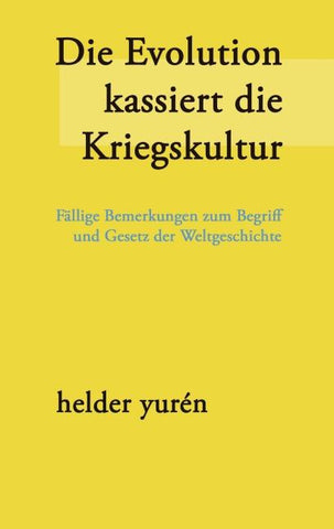 Die Evolution kassiert die Kriegskultur