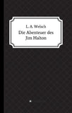 Die Abenteuer des Jim Halton
