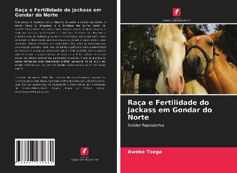 Raça e Fertilidade do Jackass em Gondar do Norte