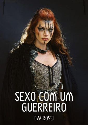 Sexo com um Guerreiro