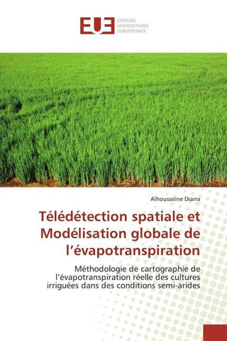 Télédétection spatiale et Modélisation globale de l'évapotranspiration