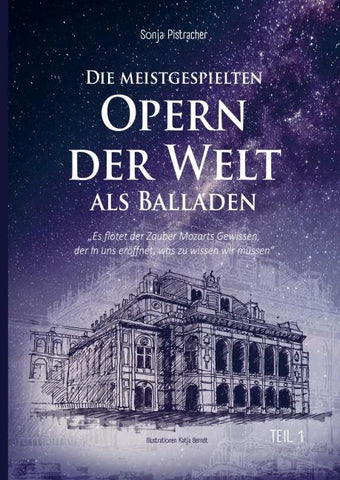 Die meistgespielten Opern der Welt als Balladen