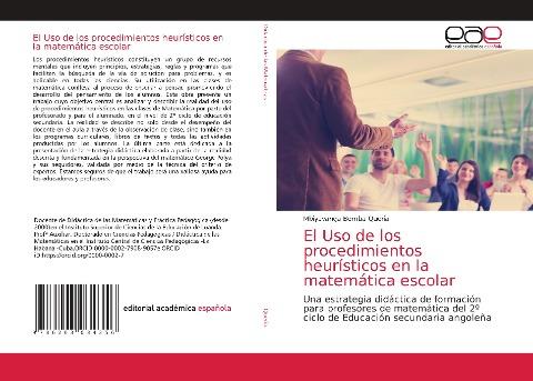 El Uso de los procedimientos heurísticos en la matemática escolar