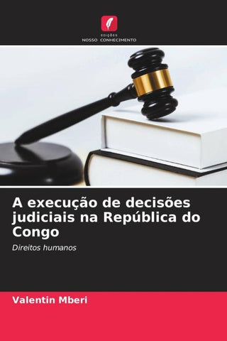 A execução de decisões judiciais na República do Congo