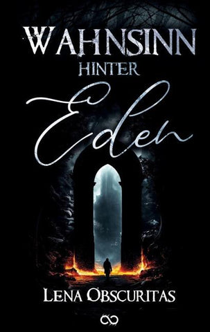 Wahnsinn hinter Eden