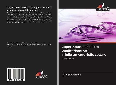 Segni molecolari e loro applicazione nel miglioramento delle colture