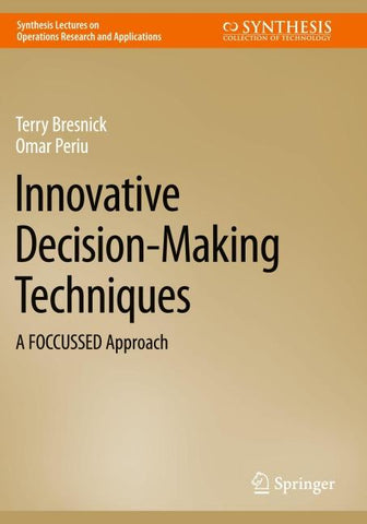 Innovative Decision-Making Techniques