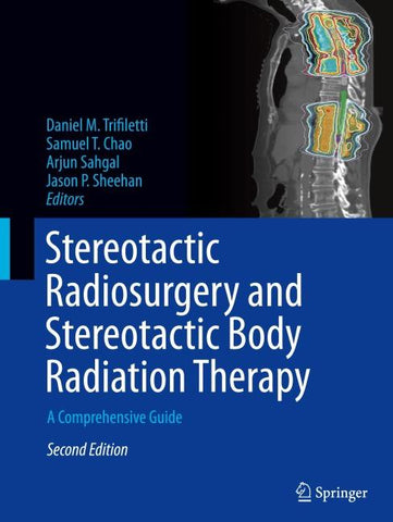 Stereotactic Radiosurgery and Stereotactic Body Radiation Therapy