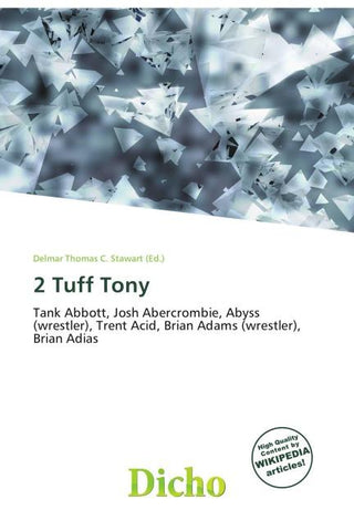 2 Tuff Tony