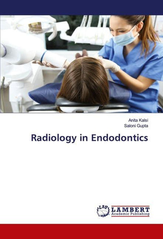 Radiology in Endodontics