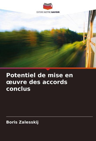 Potentiel de mise en ¿uvre des accords conclus