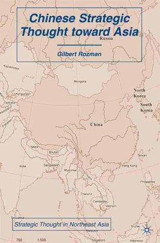 Chinese Strategic Thought toward Asia