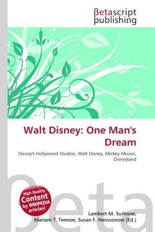 Walt Disney: One Man's Dream