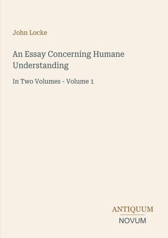 An Essay Concerning Humane Understanding