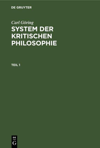 System der kritischen Philosophie. Teil 1
