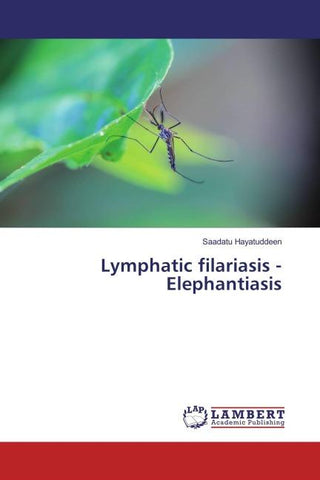 Lymphatic filariasis - Elephantiasis