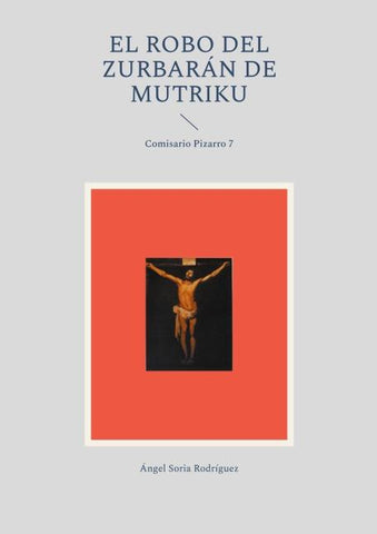 El robo del Zurbarán de Mutriku