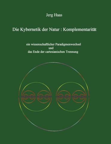 Kybernetik der Natur: Komplementarität
